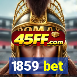 1859 bet
